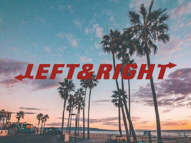 Left & Right